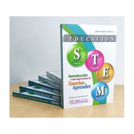 LIBRO EDUCACION STEM INTRODUCCION A UNA NUEVA FORMA DE ENSEÑAR Y APRENDER 755027
